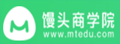 馒头商学院官网【Mtedu】